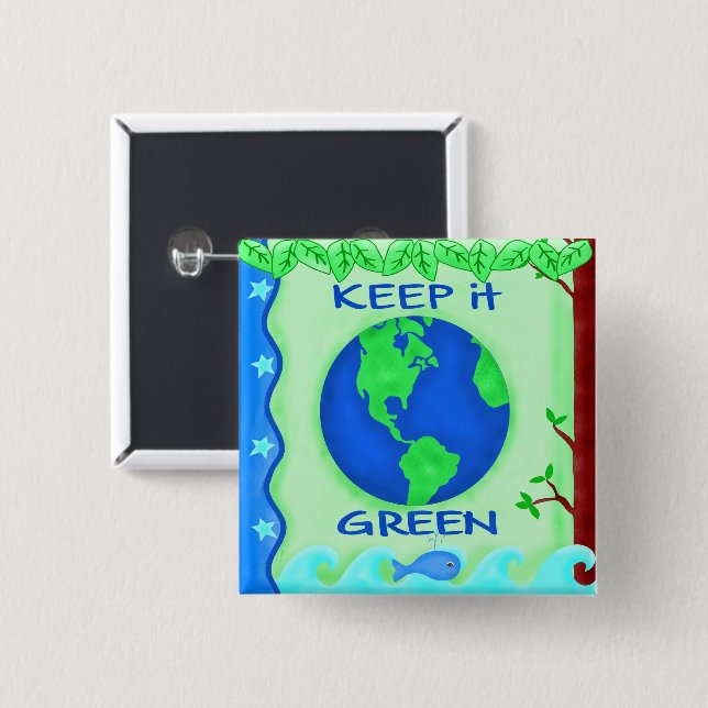 Keep It Green Save Earth Environment Art Button (Front & Back)