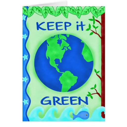 Keep It Green Save Earth Environment Art Stationery Note Card | Zazzle