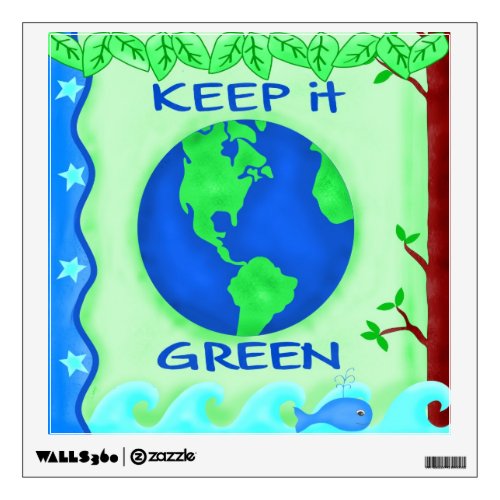Keep It Green Save Earth Environment Art Custom Wall Decal