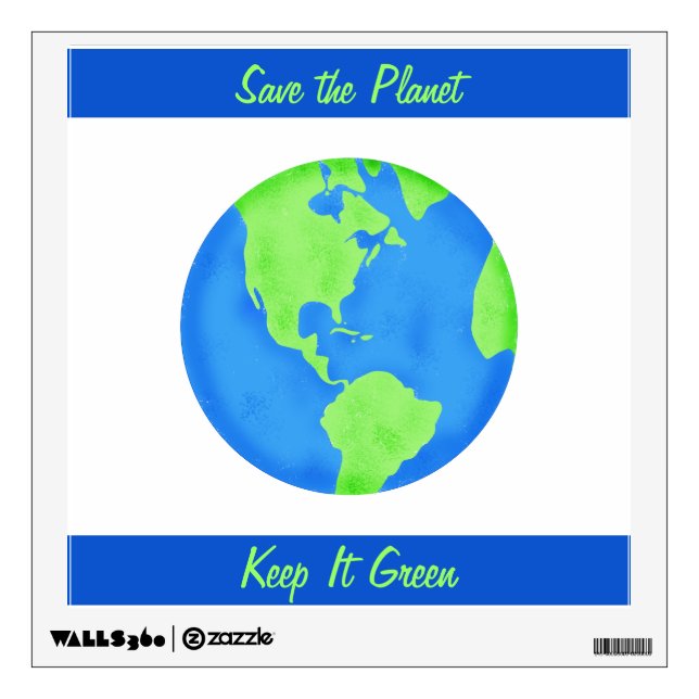 Keep It Green Save Planet Environment Art Custom Wall Sticker (Front)