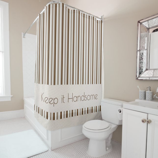 Keep it Handsome Shower Curtain Brown Stripe (In Situ)