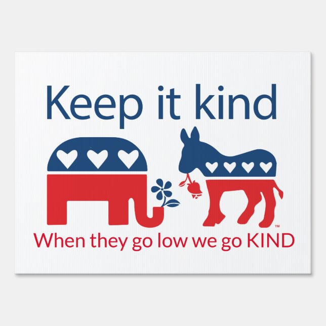 Keep it Kind Yard Sign (Front)