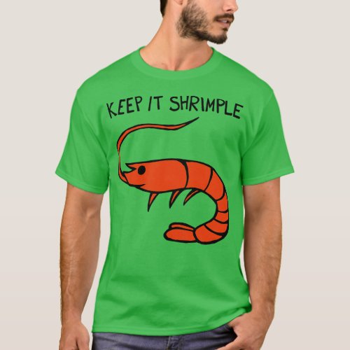Keep It le Simple T_Shirt