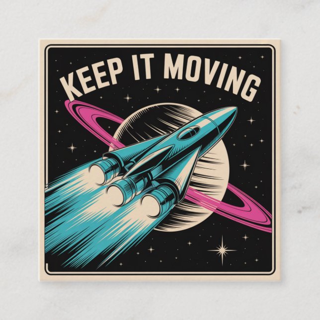 Keep It Moving Calling Card (Front)