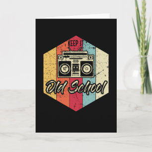 Keep It Old School Hip-Hop Rap Hip-Hopper Card