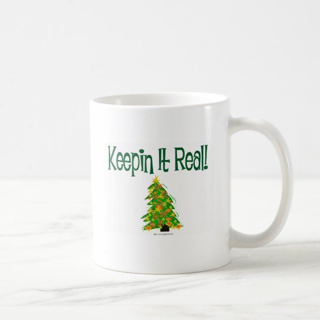 Keep it Real Christmas Tree Coffee Mug (Right)