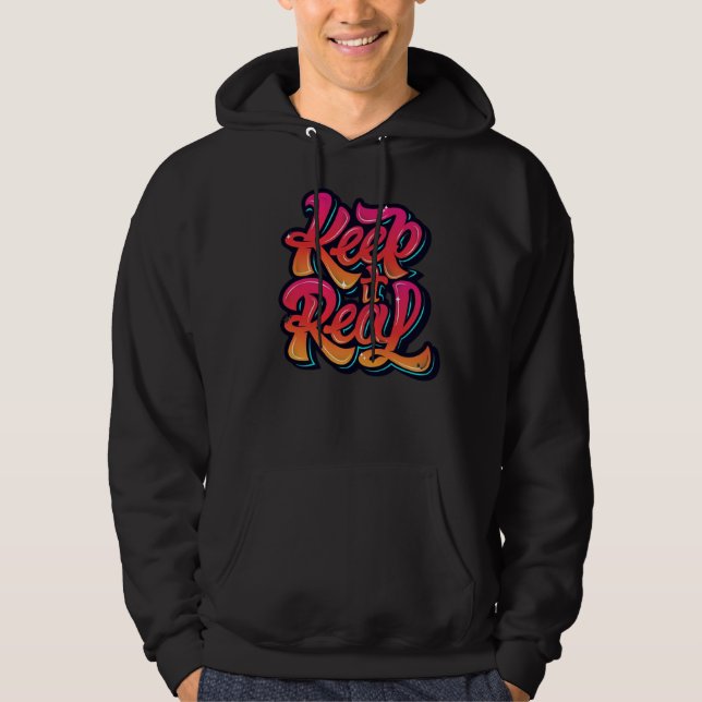 keep it real graffiti behance hoodie (Front)