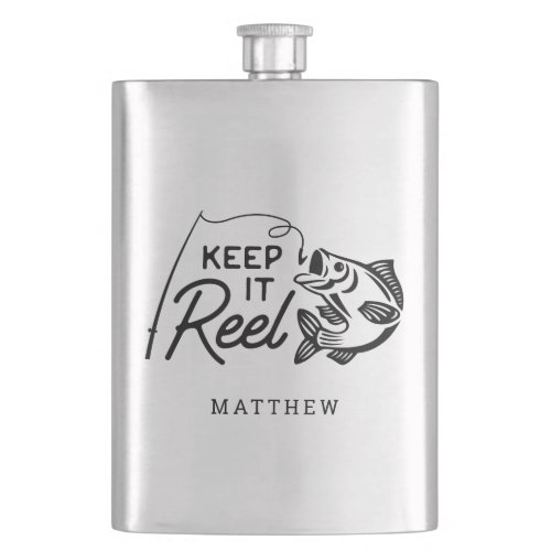 Keep It Reel Fisher Fathers Day Custom Name Flask