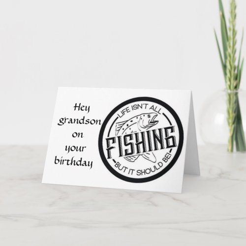 KEEP IT REEL ON GRANDSONS BIRTHDAY CARD