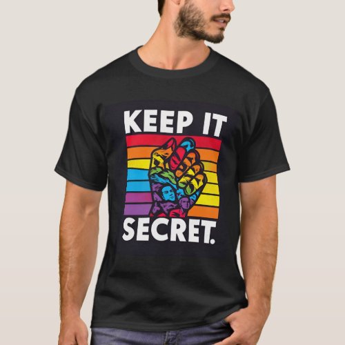 Keep It Secret T_Shirt