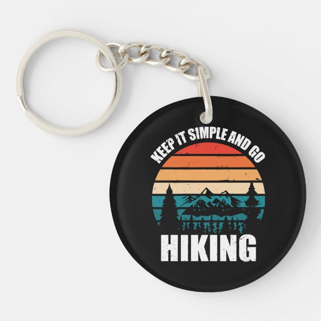 Keep It Simple And Go Hiking Keychain (Front)