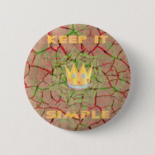 Keep It Simple: Cracked Earth Royal Clarity Art Pinback Button (Front)