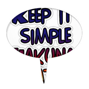 Keep It Simple Hakuna Matata Art Print Cake Topper