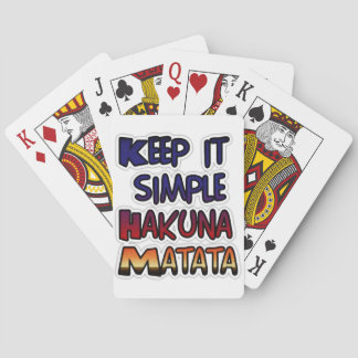 Keep It Simple Hakuna Matata Art Print Poker Cards