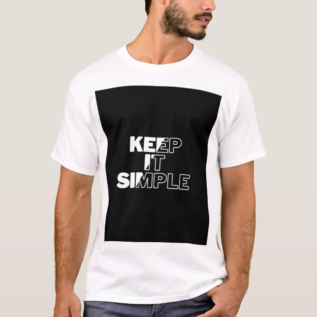 Keep It Simple - Minimalist Typography Tee (Front)