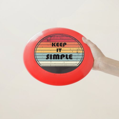 Keep it simple _ Motivation Wham_O Frisbee