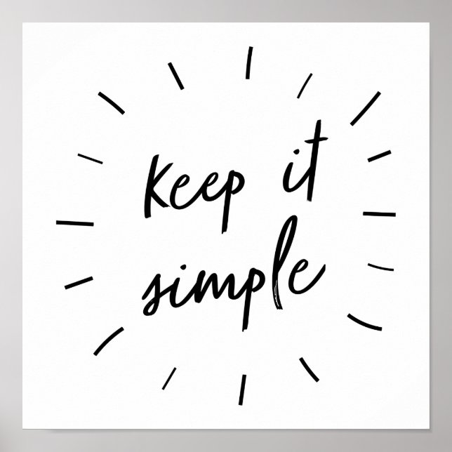 Keep It Simple Motivational & Inspirational Quote Poster (Front)