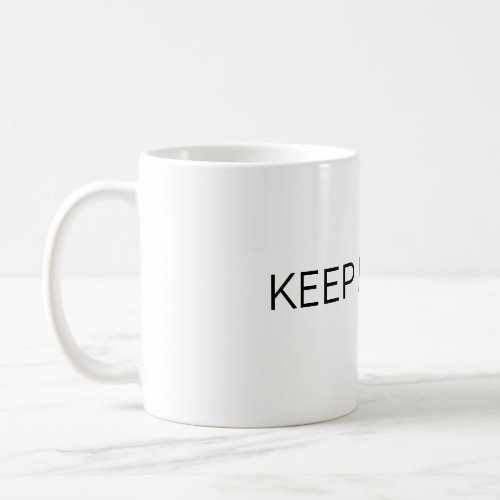 Keep It Simple Mug