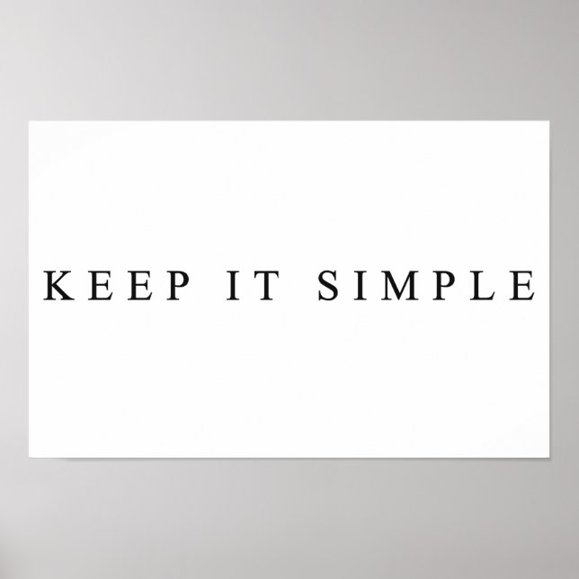 Keep it simple poster (Front)
