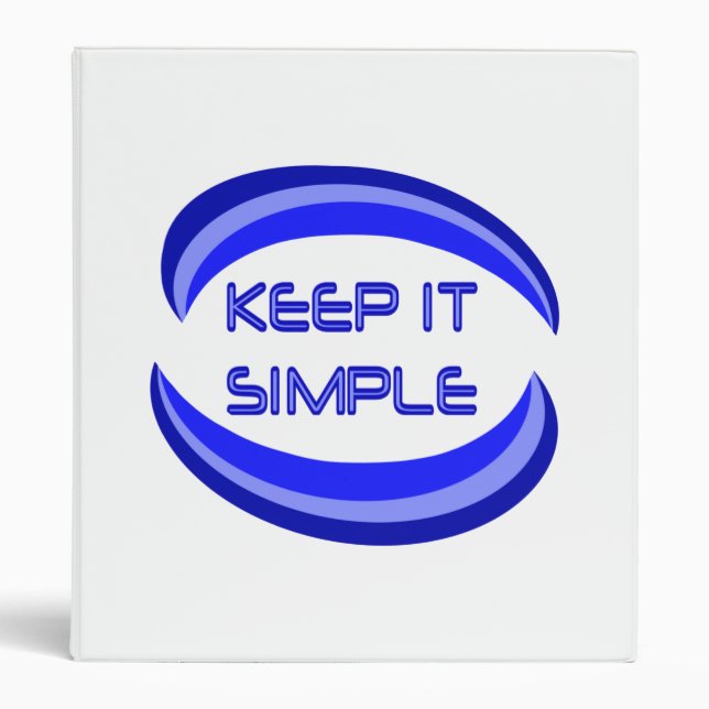 Keep it Simple Recovery Slogan Quote In Blue Binder (Front)