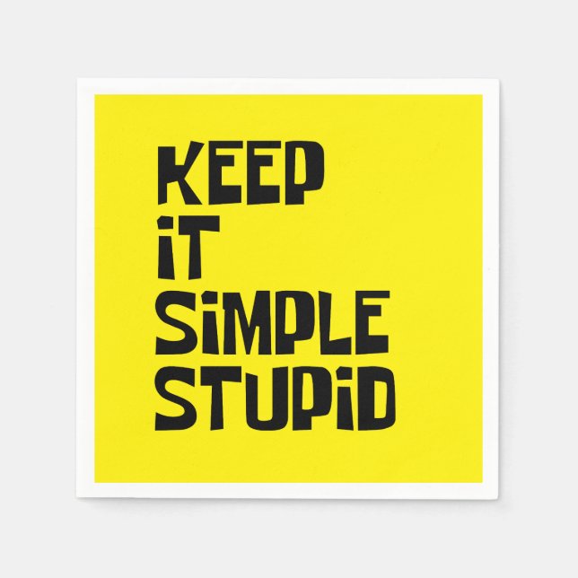 Keep It Simple Stupid Napkins (Front)