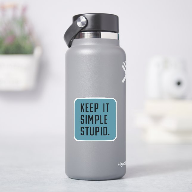 Keep it simple stupid sticker (HydroFlask)