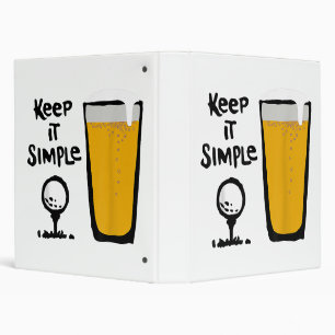 Keep It Simples Funny Golf Beer 3 Ring Binder