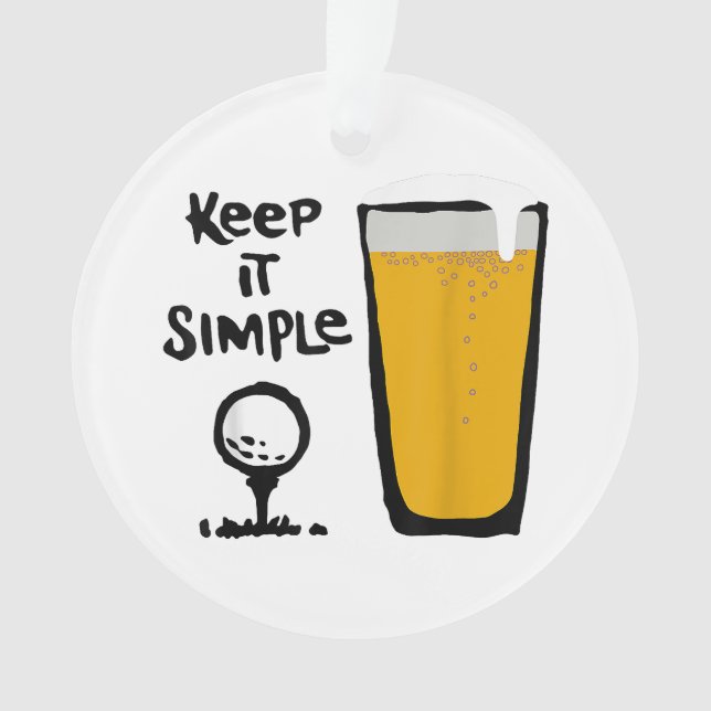 Keep It Simples Funny Golf Beer Ornament (Front)