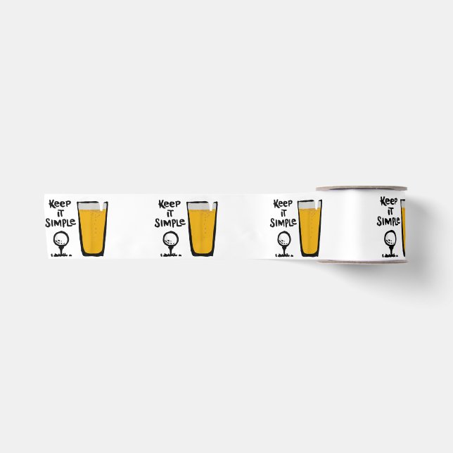 Keep It Simples Funny Golf Beer Satin Ribbon (Front)