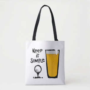 Keep It Simples Funny Golf Beer Tote Bag