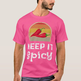 Keep It Spicy Chili Cook Off Funny Retro Cooking C T-Shirt