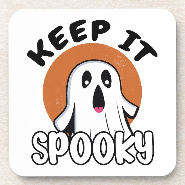 Keep it spooky beverage coaster (Front)