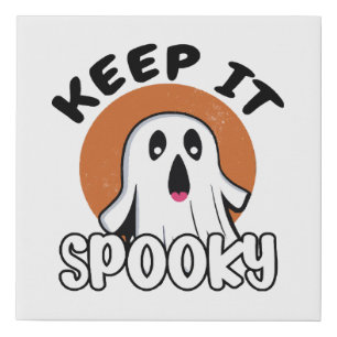 Keep it spooky faux canvas print