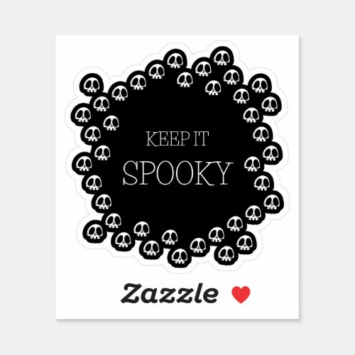 Keep it Spooky Sticker