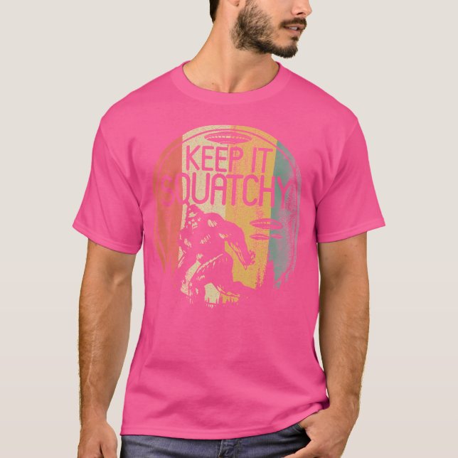 Keep It Squatchy Retro Funny Sasquatch Alien Lover T-Shirt (Front)