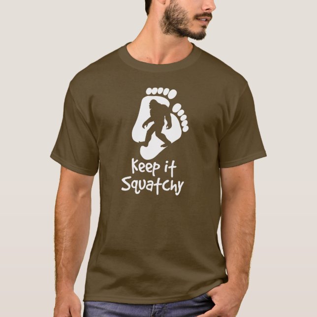 Keep It Squatchy T-shirt (Front)