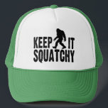 Keep It Squatchy Trucker Hat<br><div class="desc">Keep It Squatchy Trucker Hat</div>