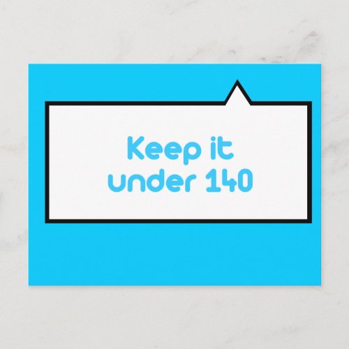 Keep it under 140 characters postcard