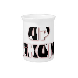 Keep It Up / Hakuna Matata Art Print Pitcher