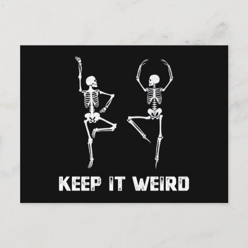 Keep It Weird Dancing Skeleton Invitation Postcard