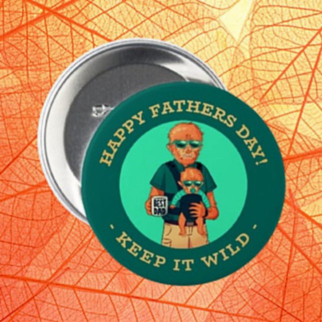 Keep It Wild – Werewolf Dad Father’s Day Button (Creator Uploaded)