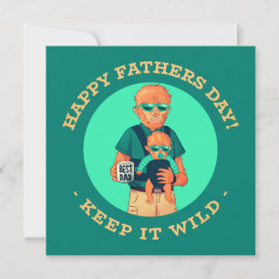 Keep It Wild – Werewolf Dad Father’s Day Card