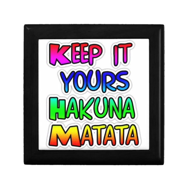 Keep It Yours Hakuna Matata Art Print Jewelry Box (Front)