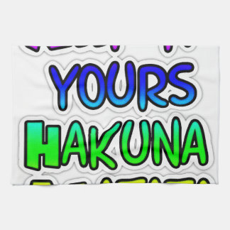 Keep It Yours Hakuna Matata Art Print Towel