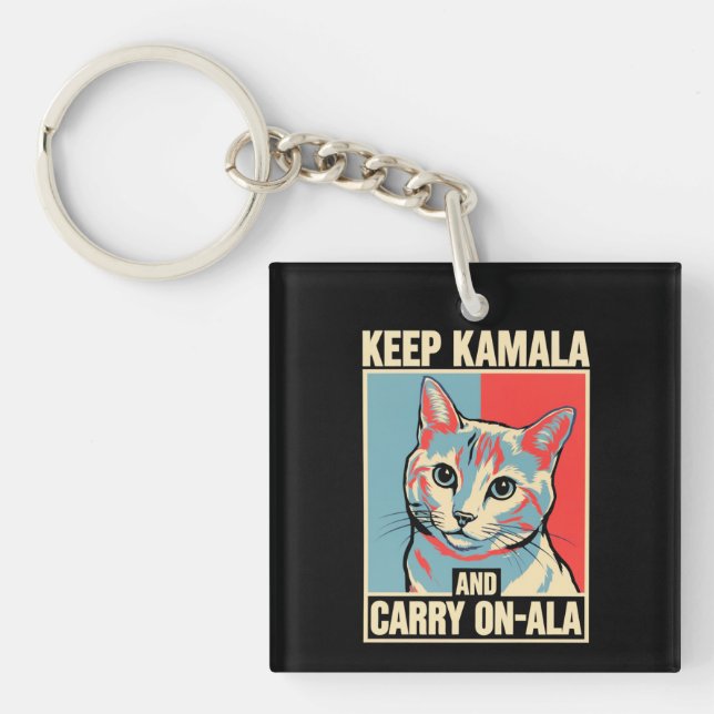 Keep Kamala and Carry On-A-La LA Kamala Harris Keychain (Front)