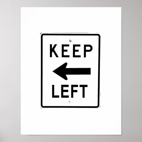 KEEP LEFT SIGN
