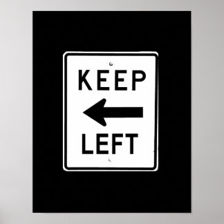 KEEP LEFT SIGN