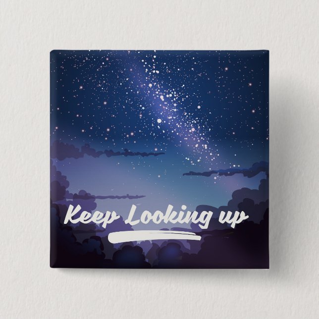 keep looking up button (Front)