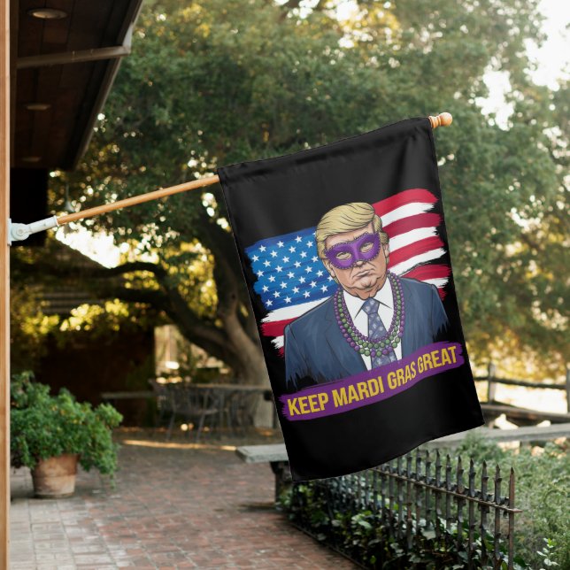 Keep Mardi Gras Great Funny Trump Mardi Gras 2025 House Flag (In SItu)
