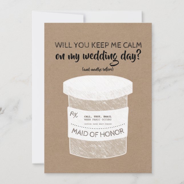 Keep Me Calm Funny Bridesmaid or Maid Of Honor Invitation (Front)